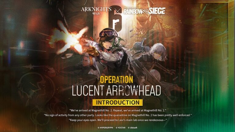 Operace Lucent Arrowhead, The Second Arknights x Rainbow Six Siege Crossover, Drops Today